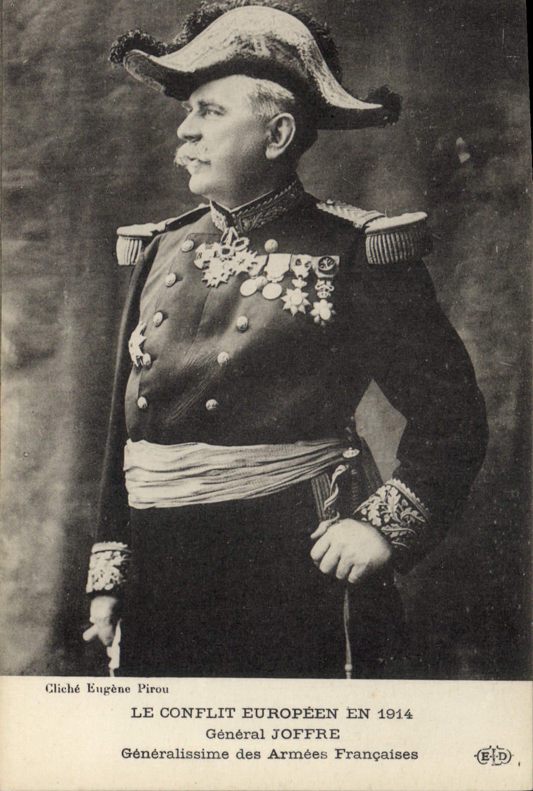 Général Joffre — Le conflit européen en 1914 — Cliché Eugène Pirou
