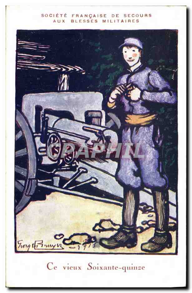 CPA Militaria Ce vieux soixante quinze Canon 