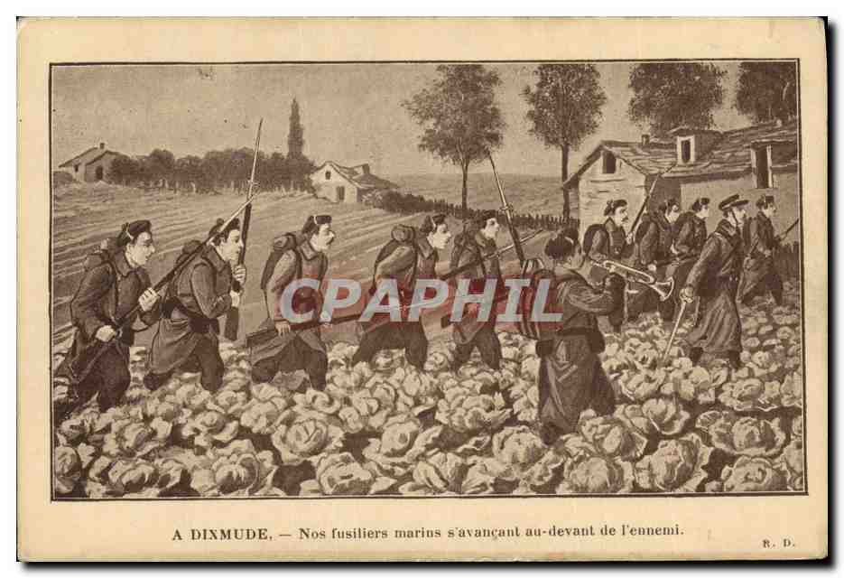 CPA Militaria A Dixmude Nos fusilliers marins s'avancent au devant de l'ennemi