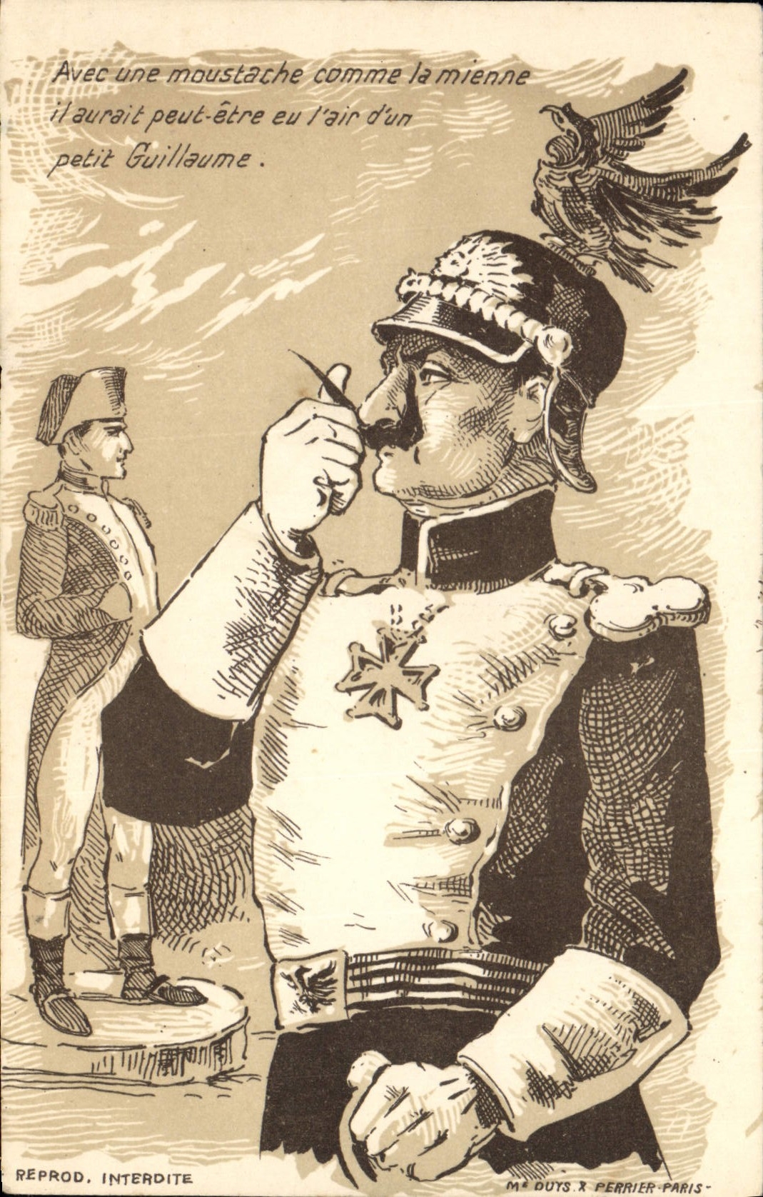 CPA Militaria Avec une moustache comme la mienne Guillaume Napoleon 1er 