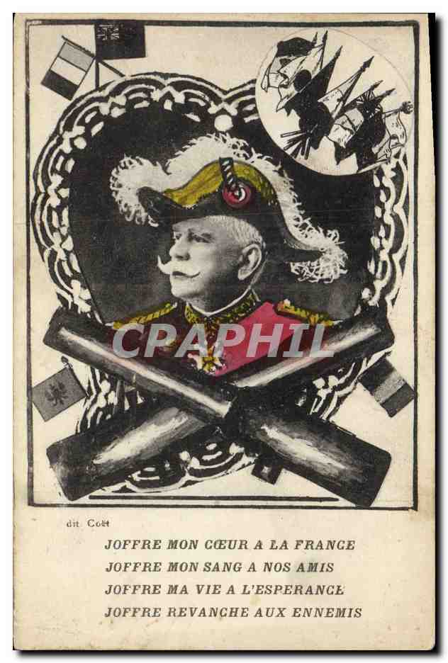 CPA Militaria Joffre mon coeur a la France