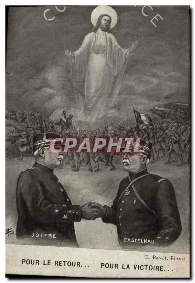 CPA Militaria Pour le retour Joffre Castelnau Christ