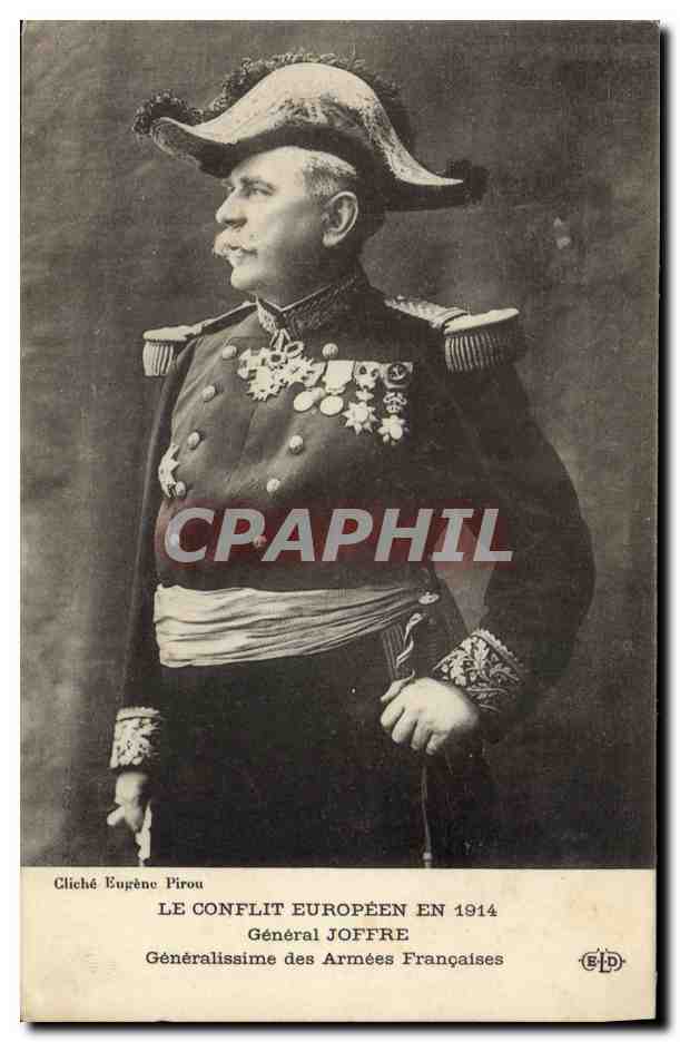 CPA Militaria General Joffre Generalissime des armees francaises