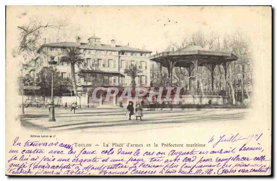 Toulon — La Place d'armes et la Préfecture maritime — Edition Levet et C°