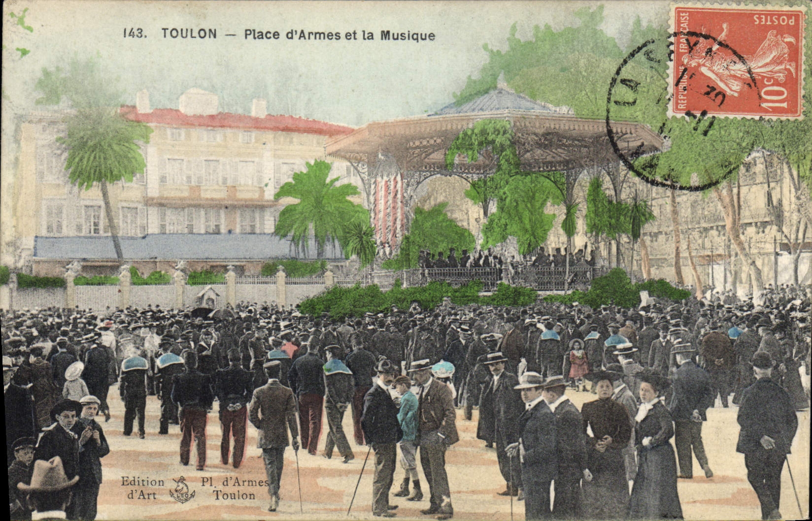 Toulon — Place d'Armes et la Musique — Edition d'Art Toulon