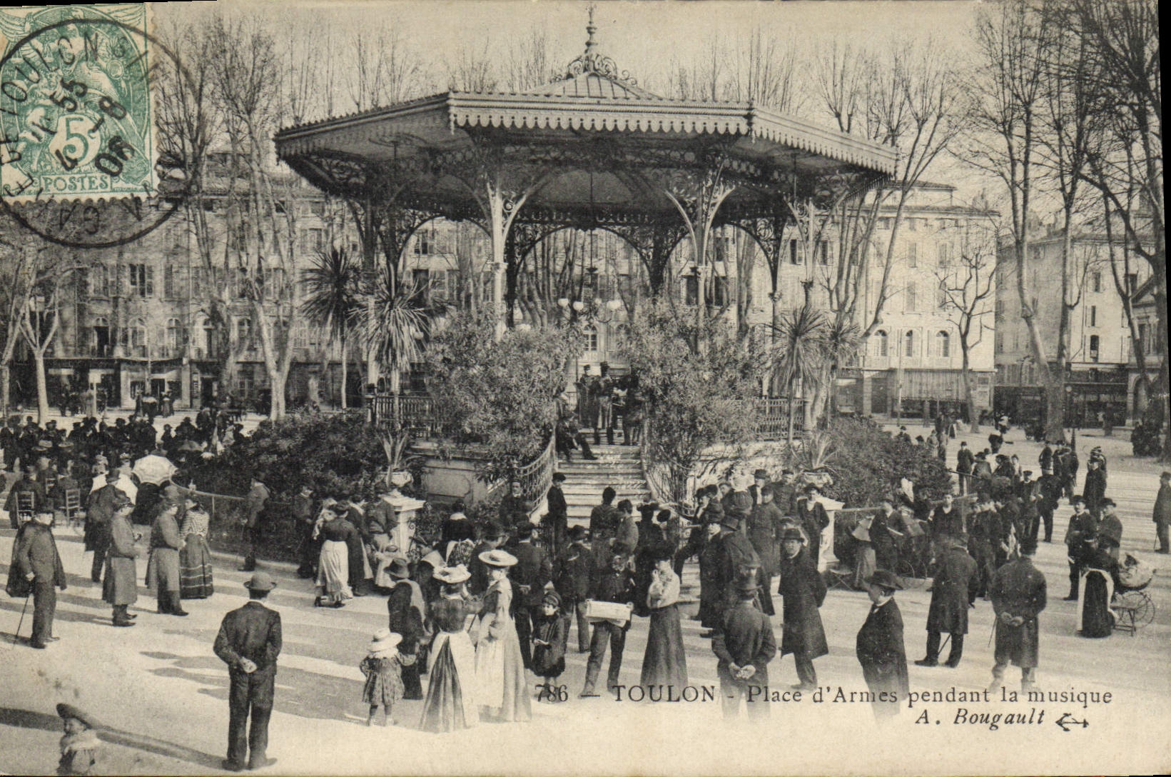 Toulon - Place d'Armes pendant la musique — A. Bougault — n°786