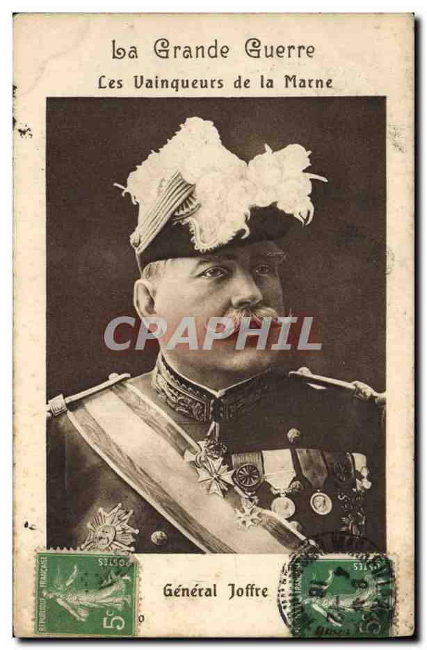 CPA Militaria General Joffre Les Vainqueurs de la Marne