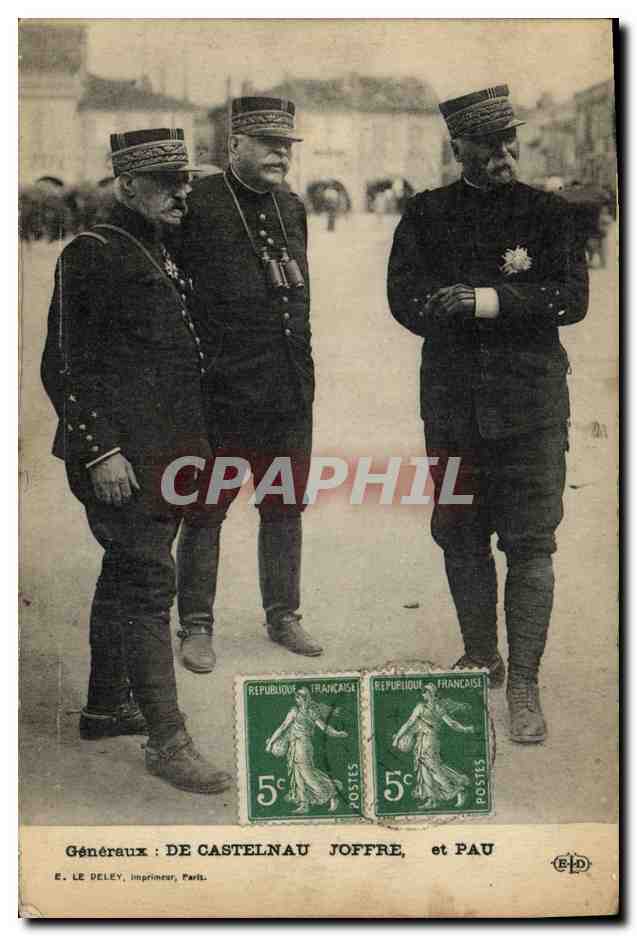Généraux : DE CASTELNAU, JOFFRE, et PAU — E. LE DELEY, imprimeur, Paris