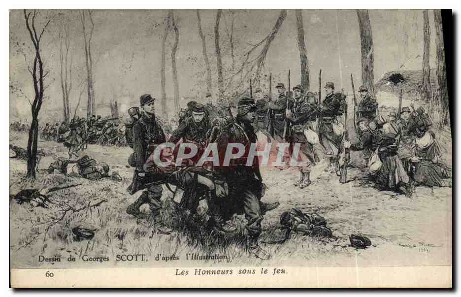 CPA Militaria Georges Scott Les honneurs sous le feu