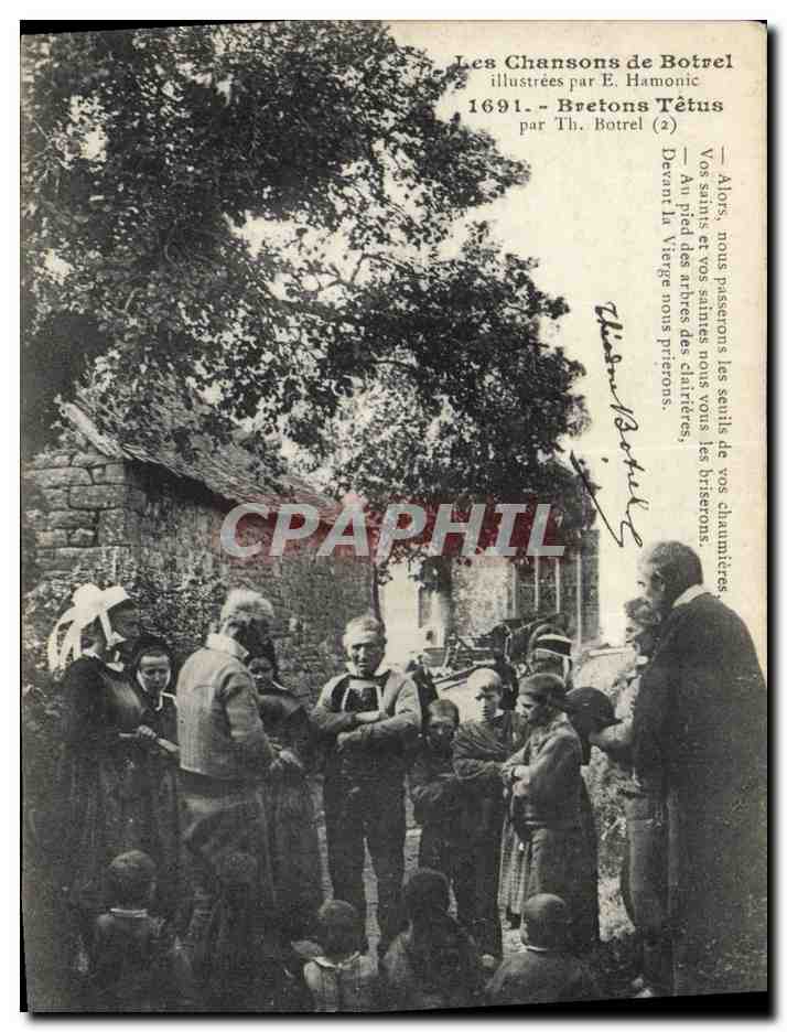 CPA Folklore Les chansons de Botrel illustrees Bretons tetus