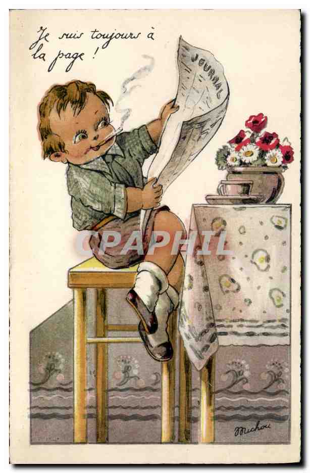 CPA Fantaisie Illustrateur Enfant Je suis toujours a la page