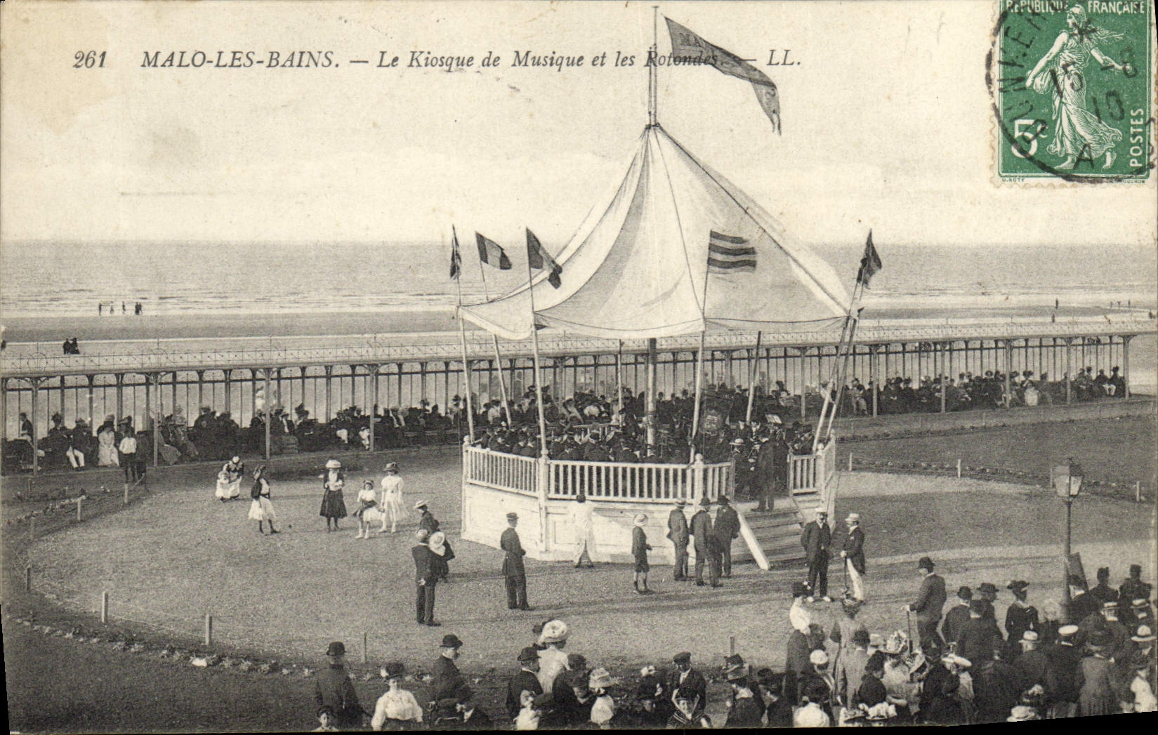 Malo-les-Bains — Le Kiosque de Musique et les Rotondes — LL. — N° 261