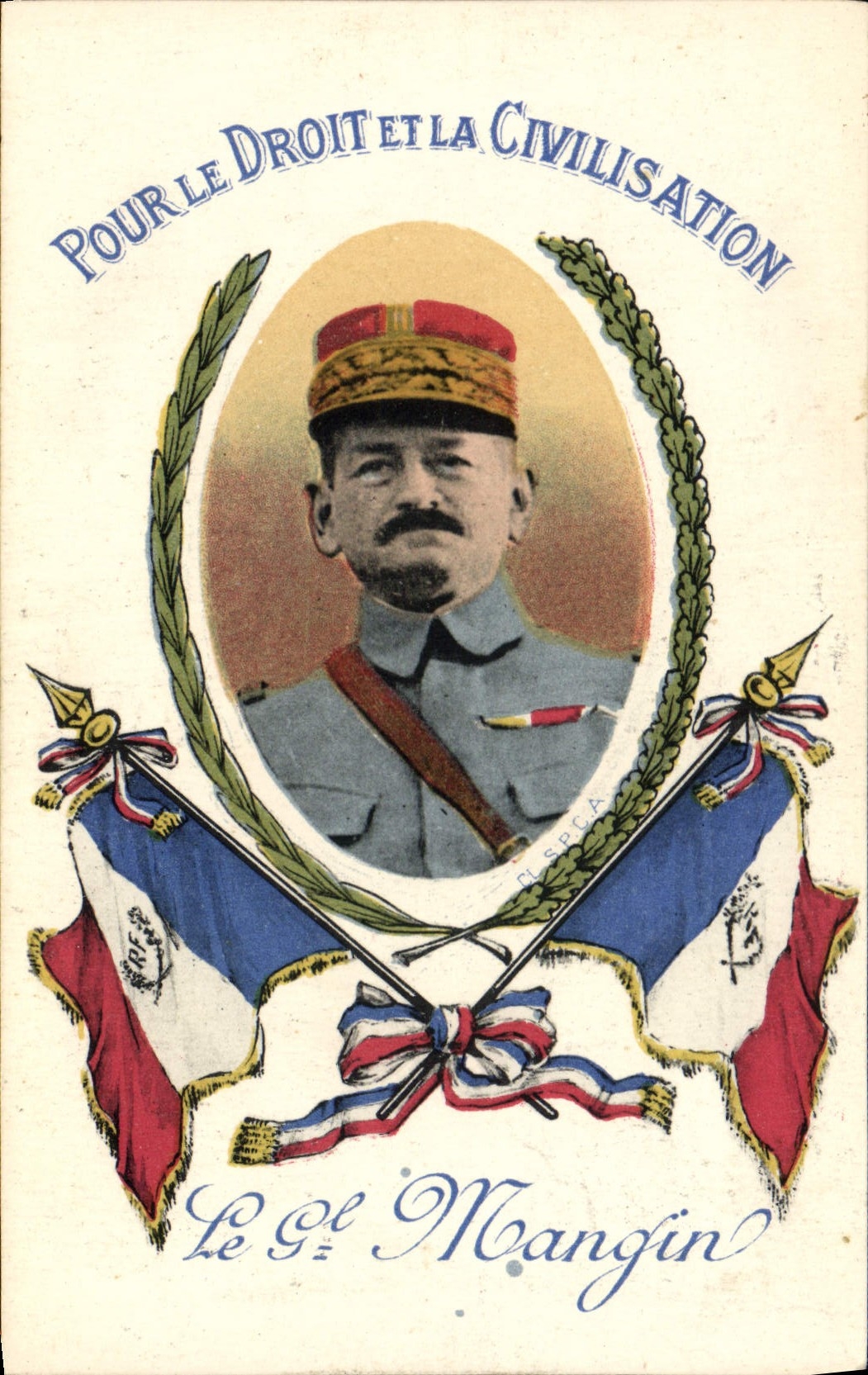 Le Général Mangin — Pour le Droit et la Civilisation — Éditeur Lévy Fils, Paris