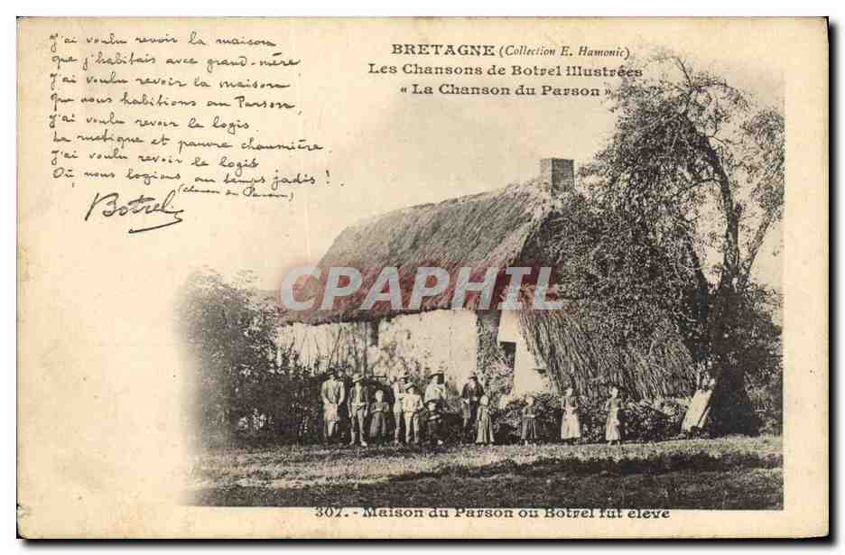 CPA Folklore Botrel Bretagne Les chansons de Botrel illustrees La chansons du parson Maison du Parson ou Botrel fut eleve 