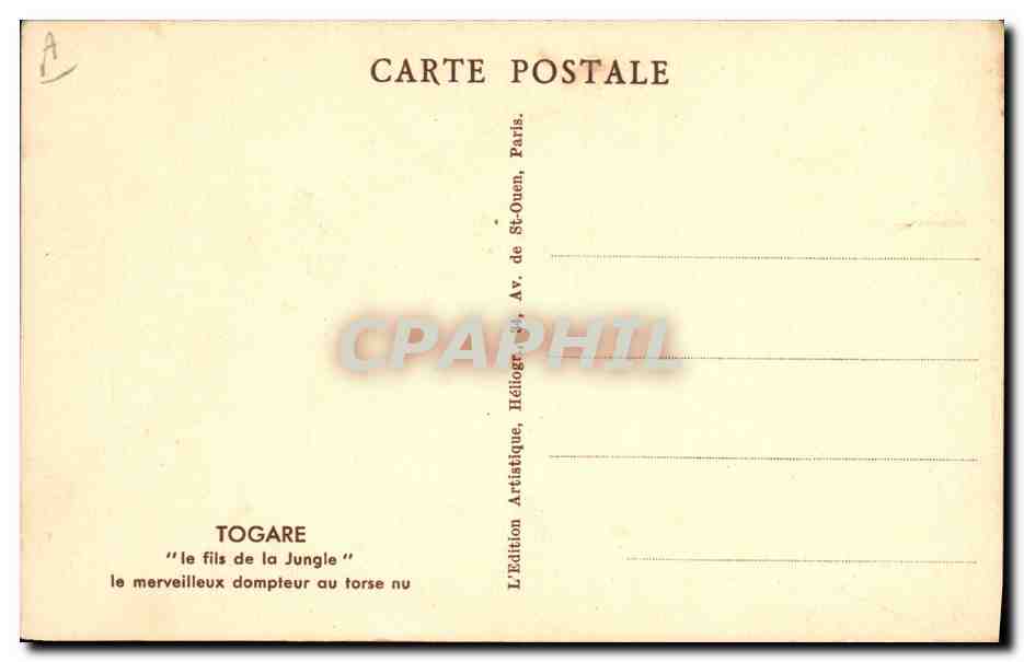 CPA Cirque Togare Le fils de la jungle le merveilleux dompteur au torse nu Tigre  — Rückseite