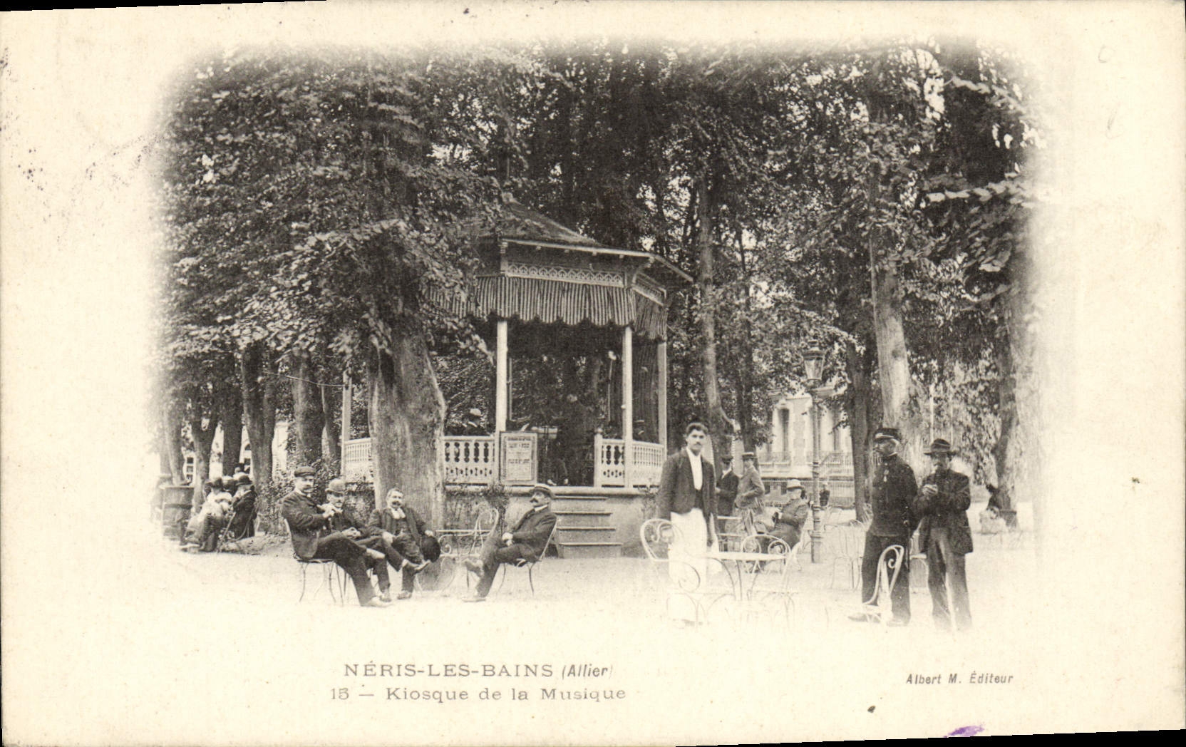 Néris-les-Bains (Allier) — Kiosque de la Musique — Albert M. Éditeur