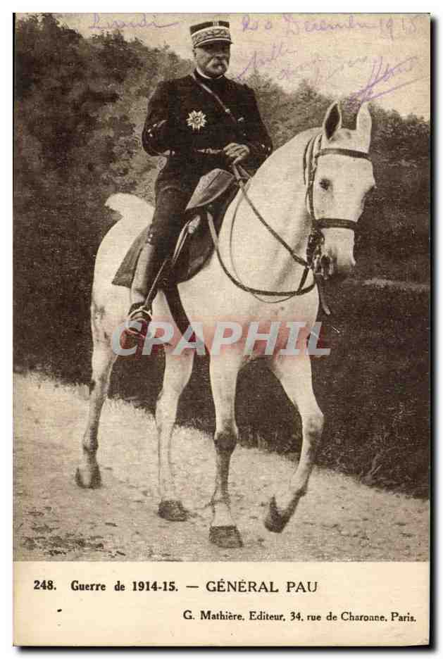 CPA Militaria Le general Pau 