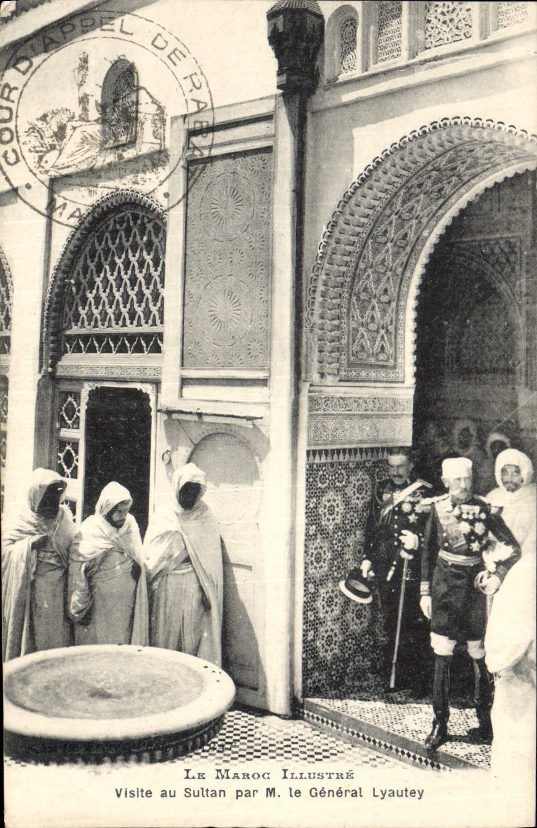 Visite au Sultan par M. le Général Lyautey — Cour d'Appel de Rabat