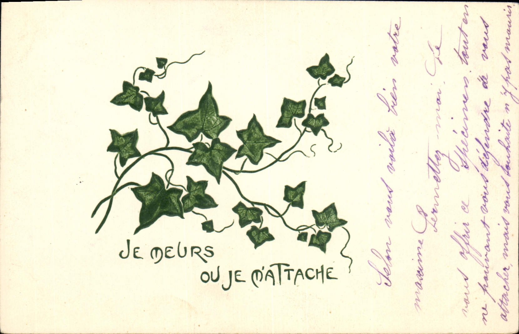CPA Fantaisie Fleurs Je meurs ou je m'attache 