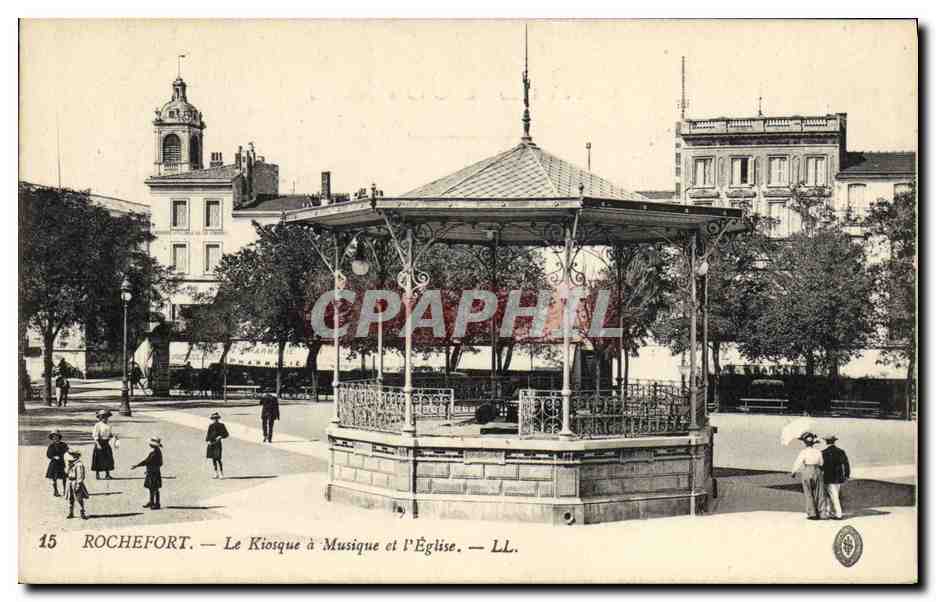 CPA Kiosque a musique et l'eglise Rochefort 