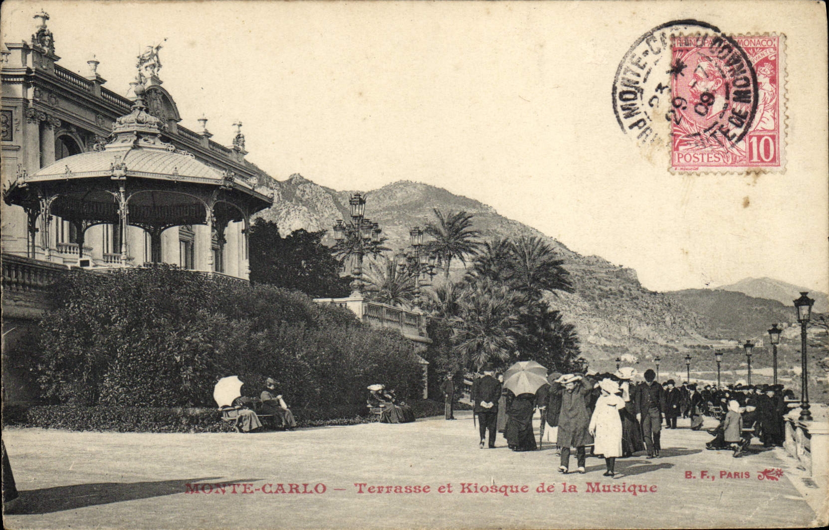 MONTE-CARLO — Terrasse et Kiosque de la Musique — B. F., PARIS