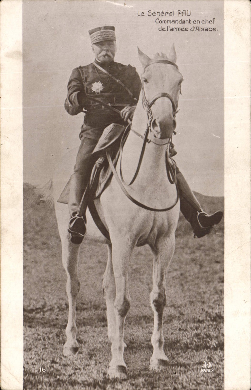 Le Général PAU — Commandant en chef de l'armée d'Alsace — A.N. Paris, N°16