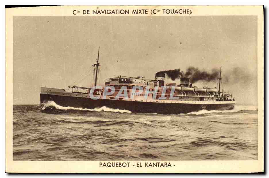Paquebot El Kantara — Cie de Navigation Mixte (Cie Touache)
