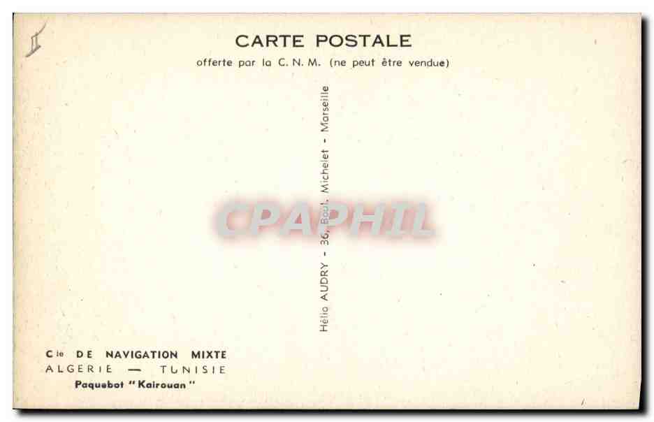 CPA Bateau Paquebot Kairouan Cie de Navigation Mixete Algerie Tunisie — Verso