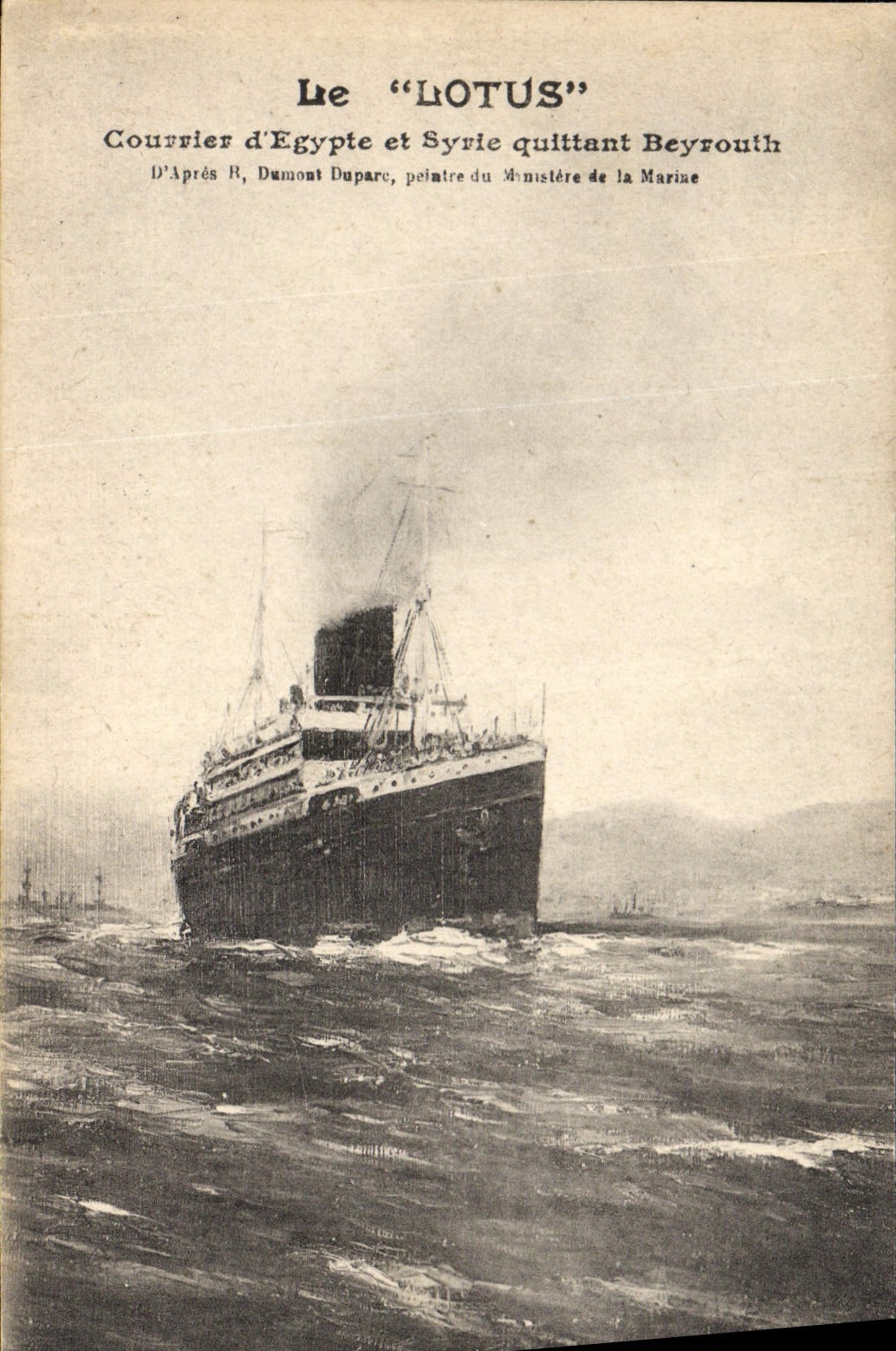 El "LOTUS" — Correo de Egipto y Siria saliendo de Beirut — Basado en R. Dumont Duparc, pintor del Ministerio de Marina
