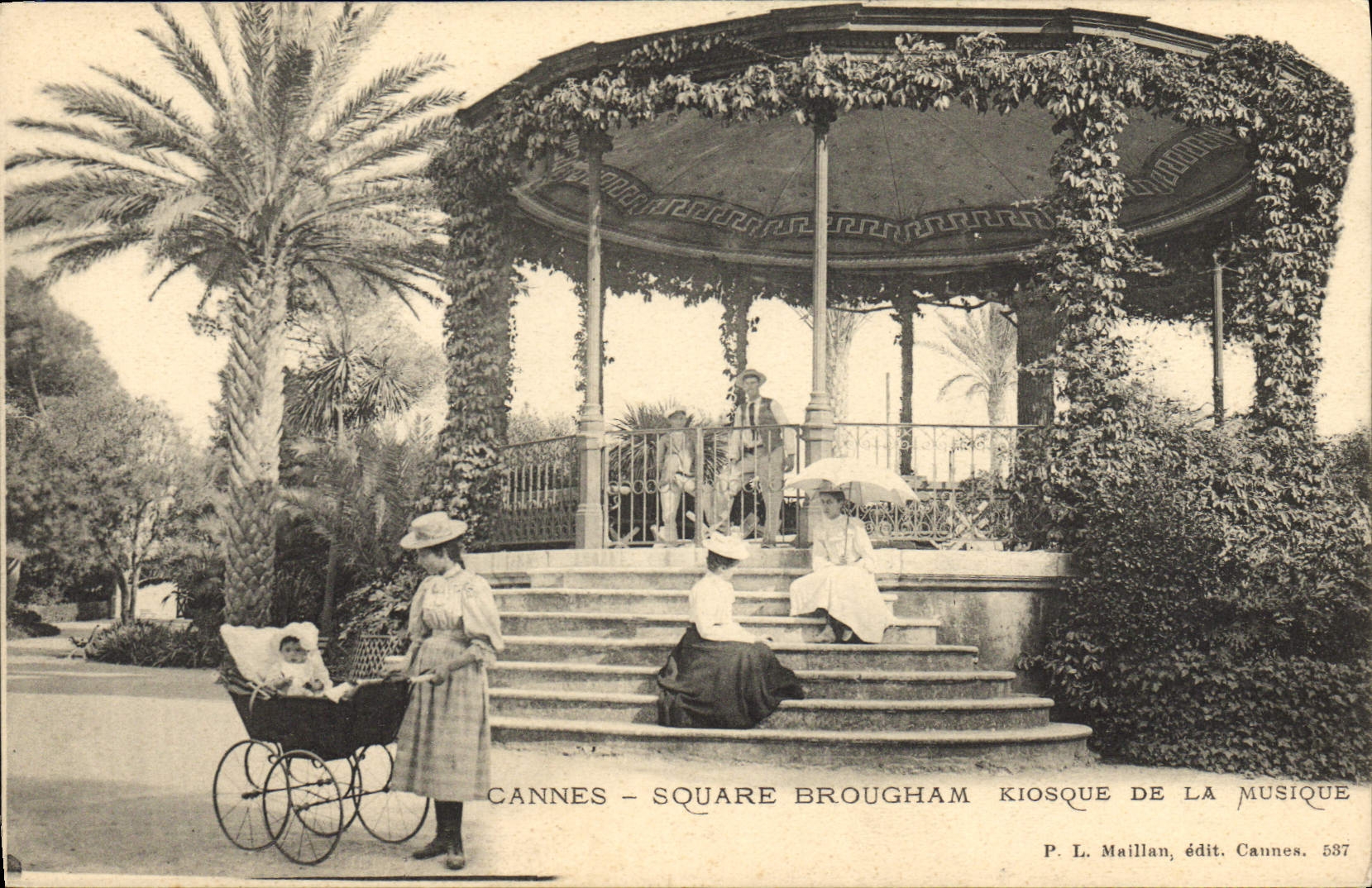 Cannes - Square Brougham - Kiosque de la Musique — P. L. Maillan, édit. Cannes. 587