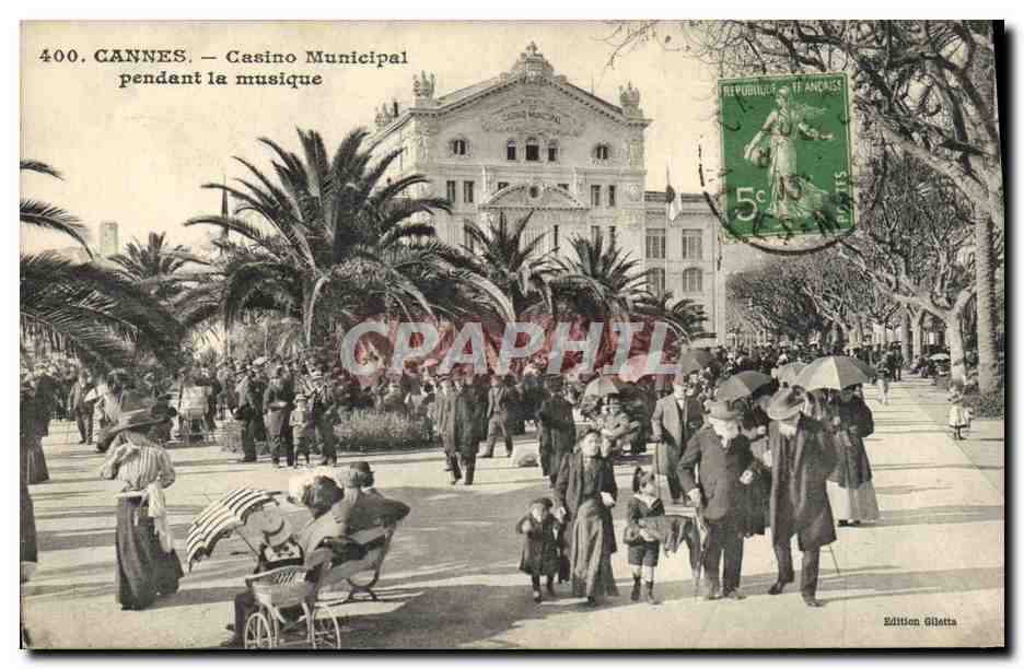 CANNES. — Casino Municipal pendant la musique — Edition Gilletta n°400
