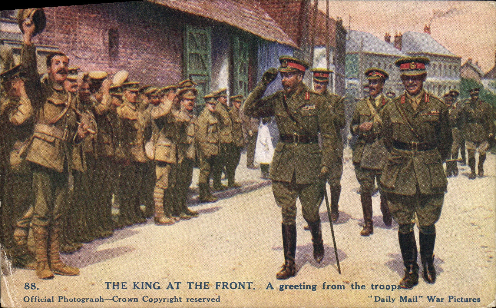 Le Roi au Front — Salutation des troupes — Daily Mail War Pictures, série XI, n°88