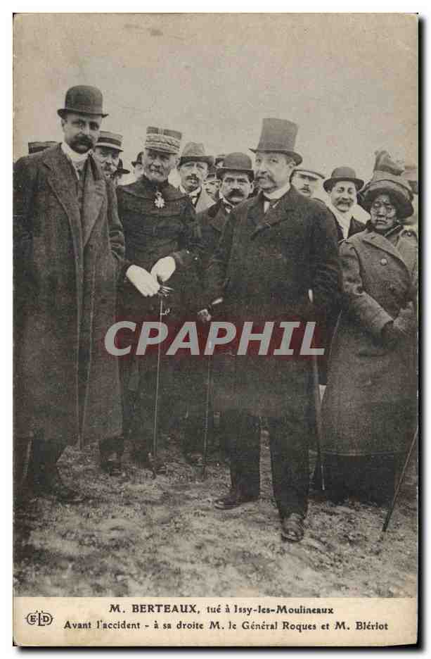 M. Berteaux, tué à Issy-les-Moulineaux — avant l'accident — avec le Général Roques et M. Blériot — éditeur ELD