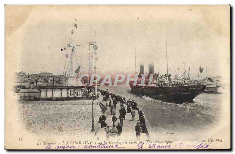Der Dampfer « LA LORRAINE » der Compagnie Générale Transatlantique — Collections ND Phot