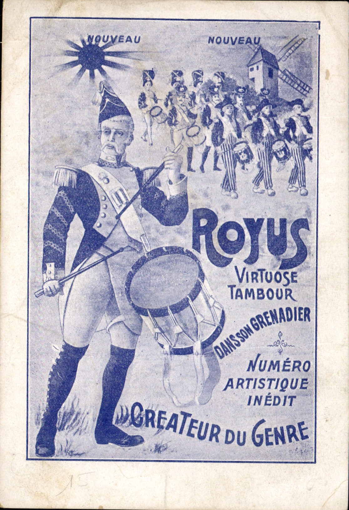 Royus — Virtuose Tambour Grenadier — Numéro artistique inédit