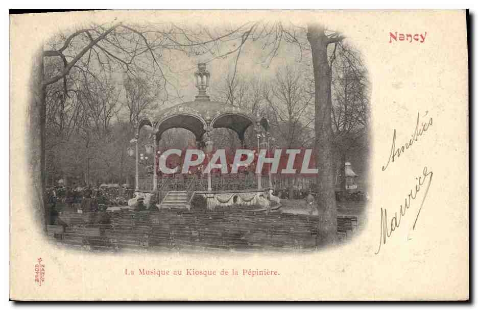 CPA Nancy La musique du Kiosque de la Pepiniere