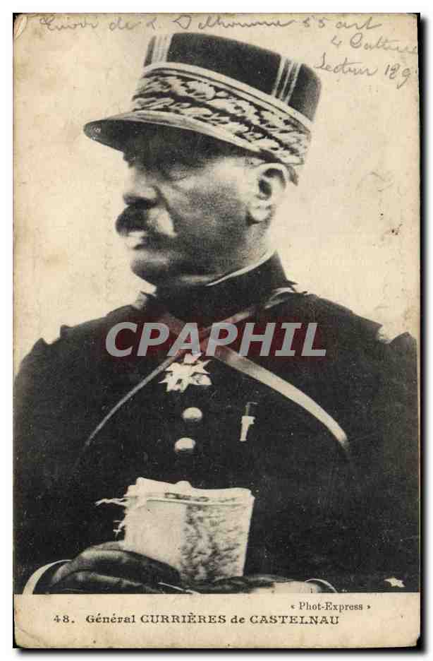 CPA Militaria General Currieres de Castelnau
