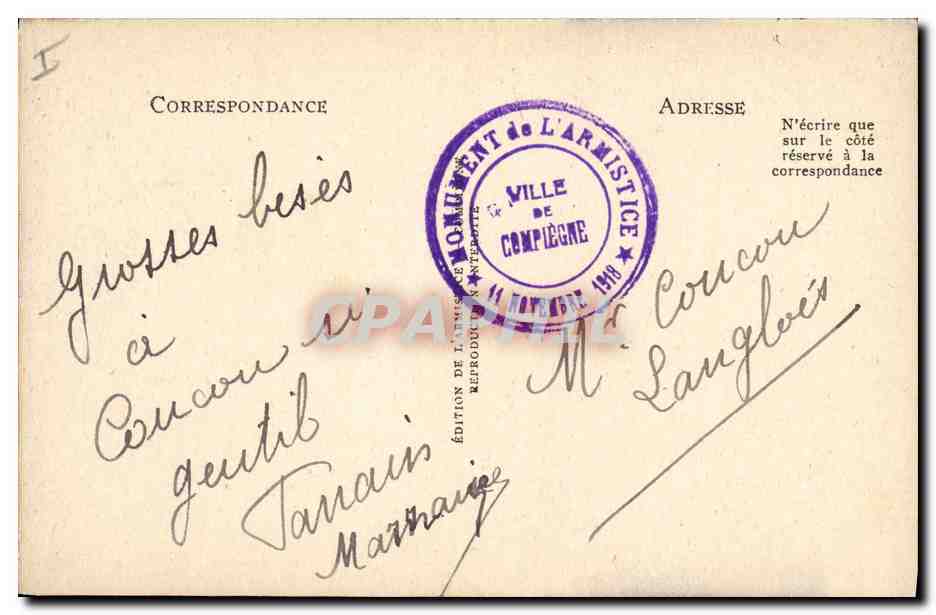 CPA Militaria Foret de Compiegne Clairiere de l'armistice Wagon du Marechal Foch  — Rückseite