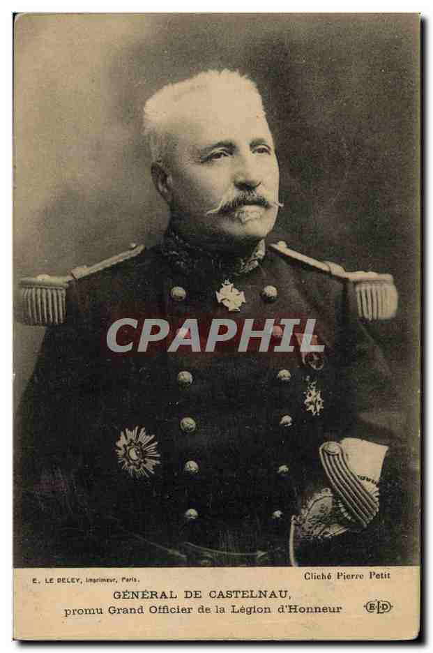 CPA Militaria General de Castelnau promu Grand officier de la legion d'honneur