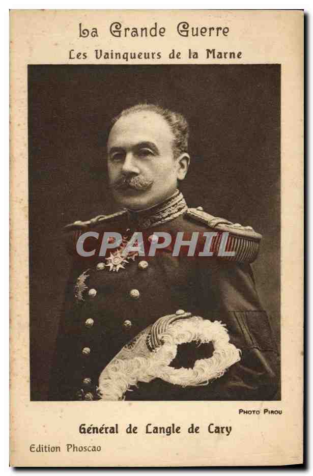 Général de Langle de Cary — Les Vainqueurs de la Marne — Édition Phoscaoo