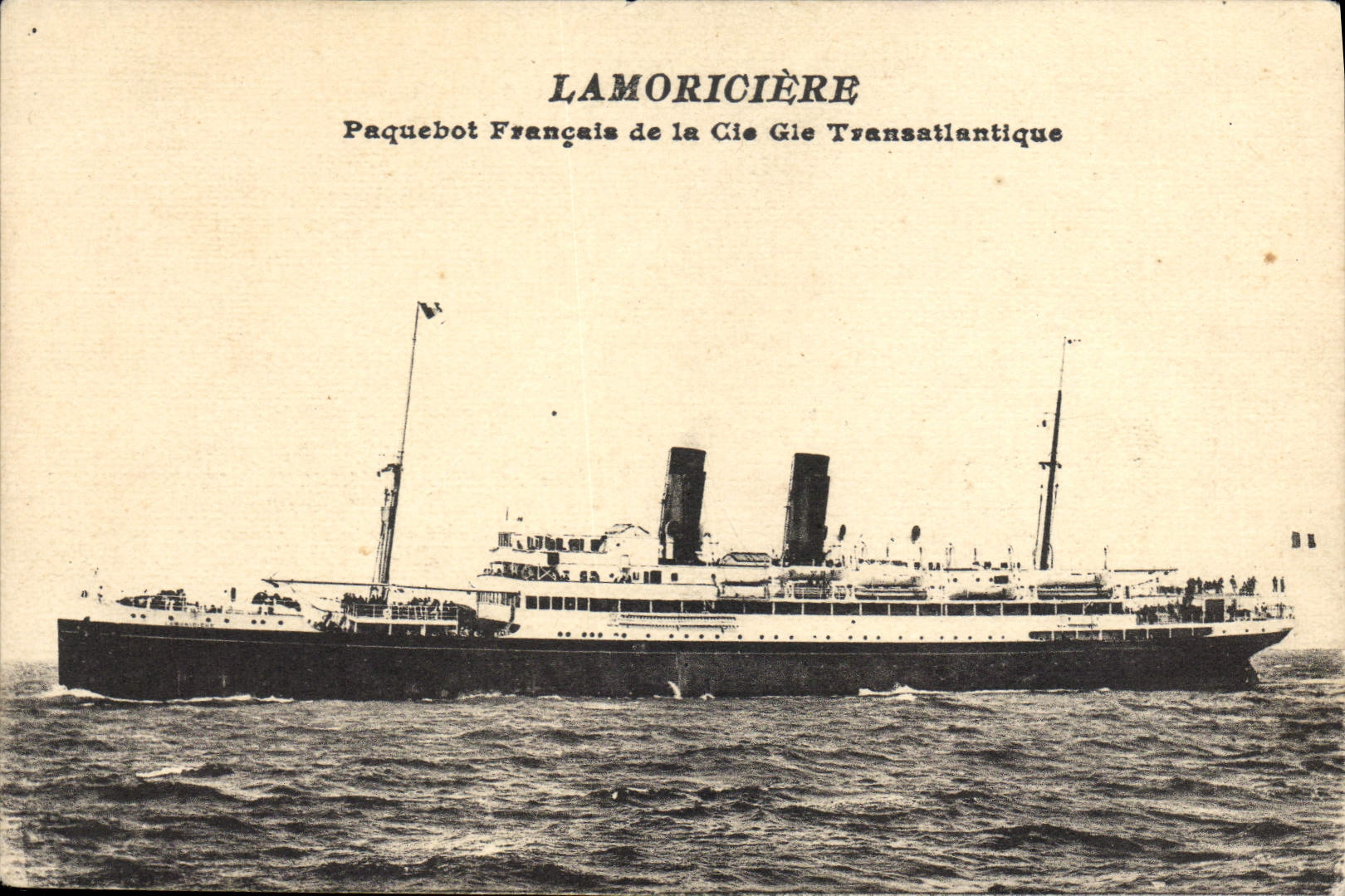 Lamoricière — Paquebot Français de la Cie Gie Transatlantique — éditeur non identifié