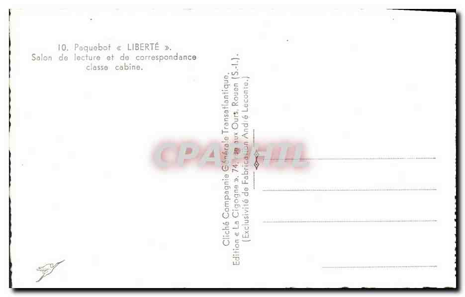Paquebot « LIBERTÉ » — Salon de lecture et de correspondance classe cabine — Cliché La Cigogne, Edition Andé Leconte — Verso