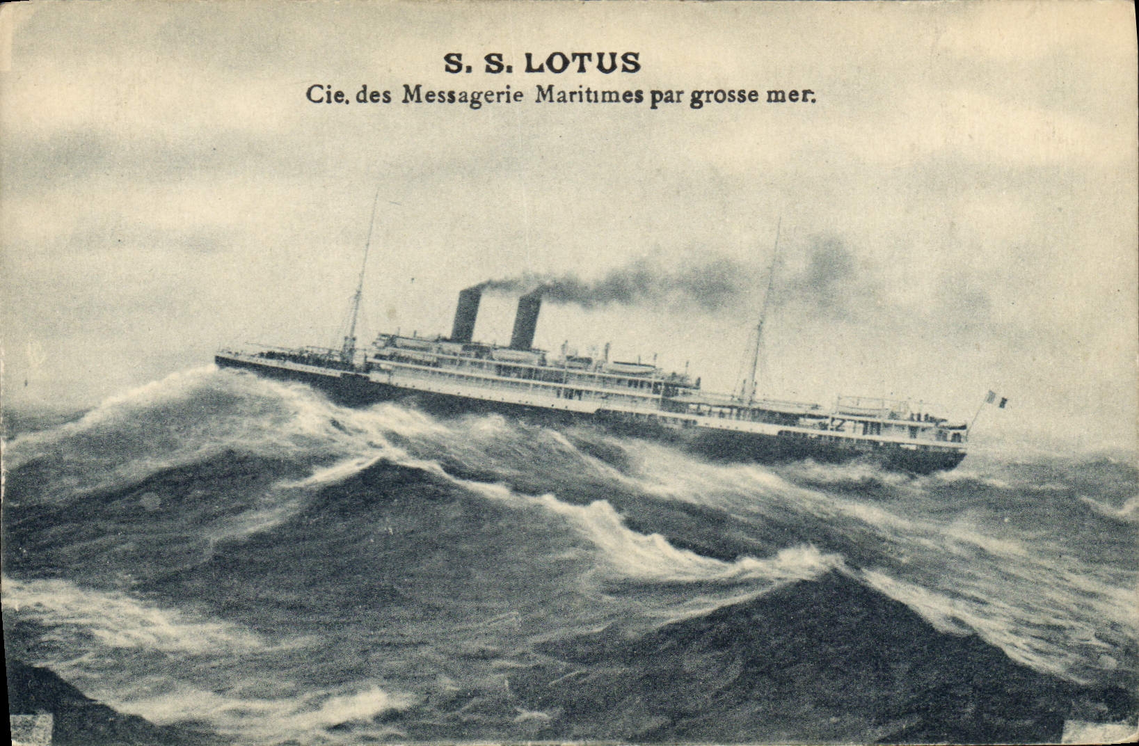 S.S. LOTUS — Compañía de las Messageries Marítimas por mar grueso — editor no visible