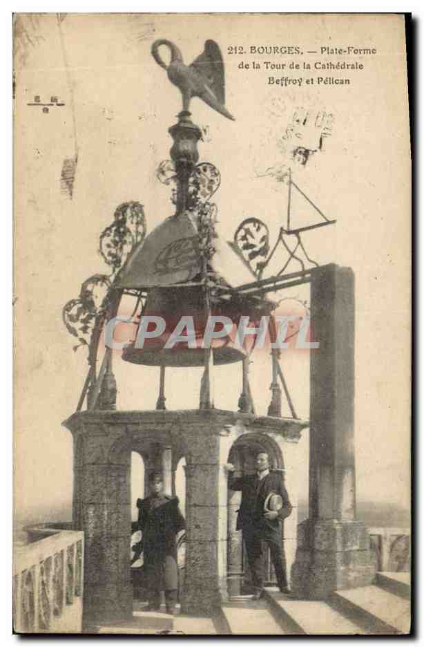 CPA Cloche Bourges Plate Forme de la tour de la cathedrale Beffroy et Pelican