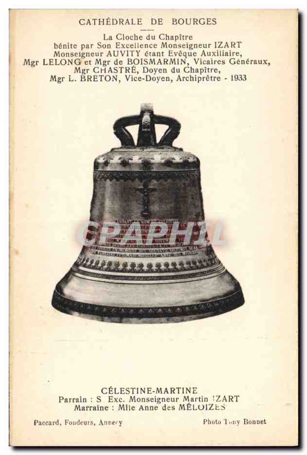 CPA Cloche Cathedrale de Bourges la cloche du Chapitre Celestine MArtine 