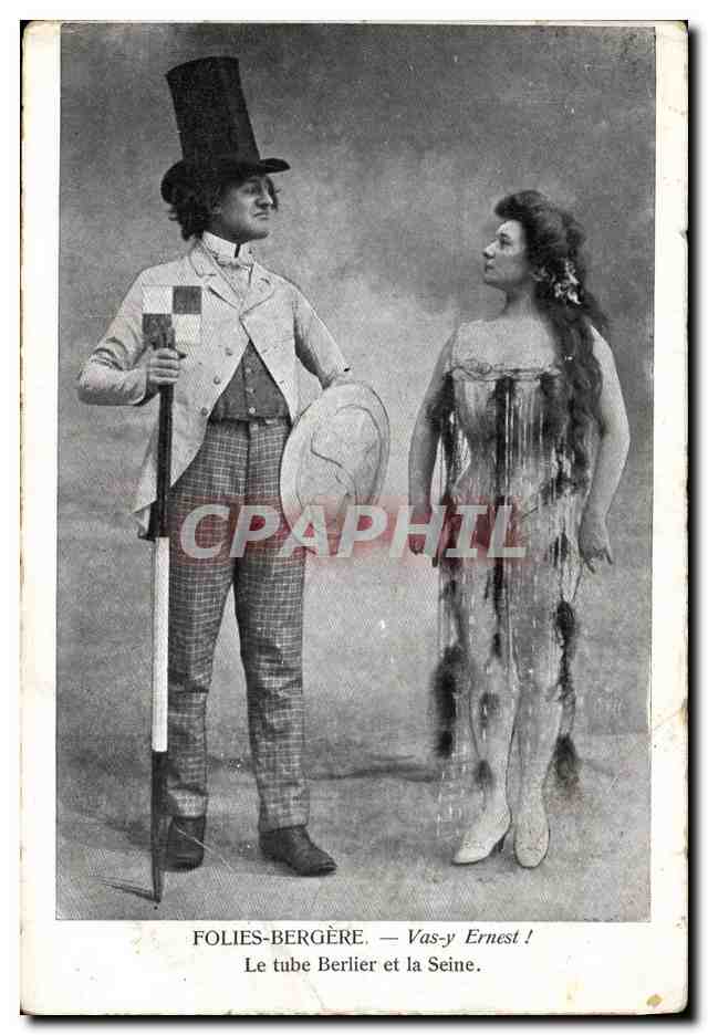 Folies-Bergère — Vas-y Ernest ! — Le tube Berlier et la Seine