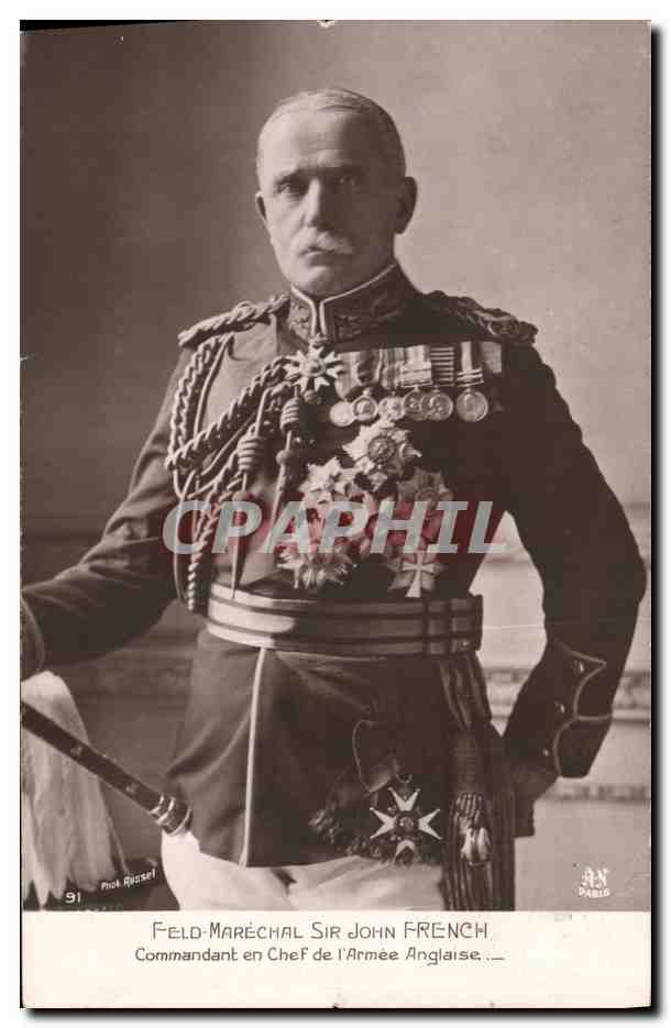 Feld-Maréchal Sir John French — Commandant en Chef de l'Armée Anglaise — Phot. Roussel, N° 91