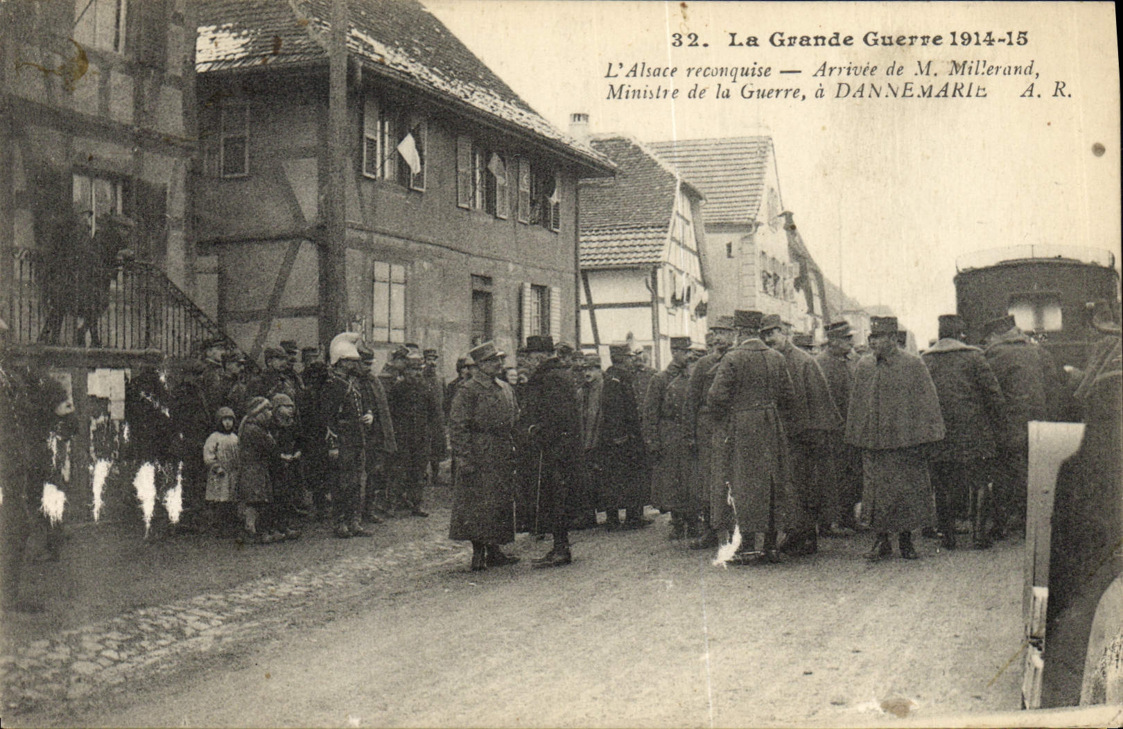 Dannemarie — Arrivée de M. Millerand, Ministre de la Guerre, 1914-15 — A.R.