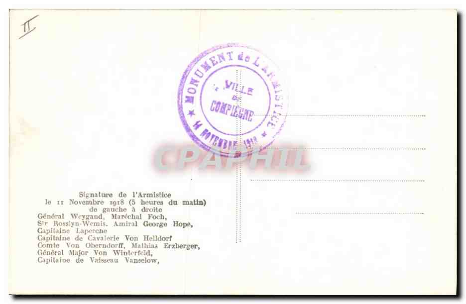 CPA Militaria Signature de l'armistice Weygand Foch  — Rückseite