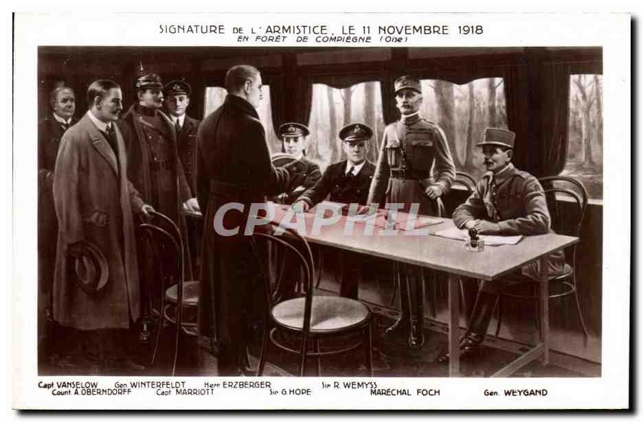 CPA Militaria Signature de l'armistice 11 novembre 1918 